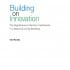Building on Innovation