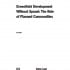 Greenfield Development Without Sprawl- The Role of Planned Communities